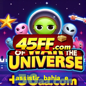 assistir bahia e flamengo multicanais